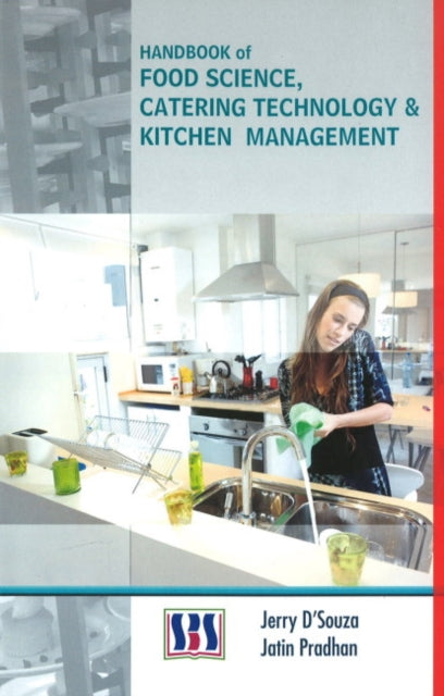 Book cover of: Handbook of Food Science, Catering Technology & Kitchen Management. By: Jerry D'Souza