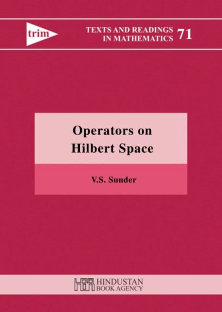 Book cover of: Operators on Hilbert Space. By: V. S. Saunder