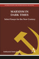 Book cover of: Marxism in Dark Times
