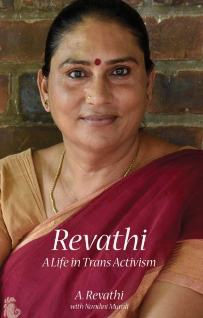 Book cover of: Life In Trans Activism. By: Rēvati