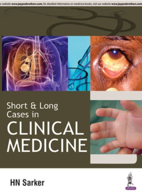 Book cover of: Short and Long Cases in Clinical Medicine. By: SARKER