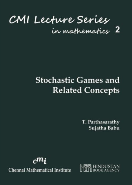 Book cover of: Stochastic Games and Related Concepts. By: T. Parthasarathy