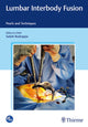 Book cover of: Lumbar Interbody Fusion. By: Satish Rudrappa