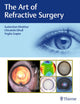 Book cover of: Art of Refractive Surgery. By: Sudharshan Khokhar