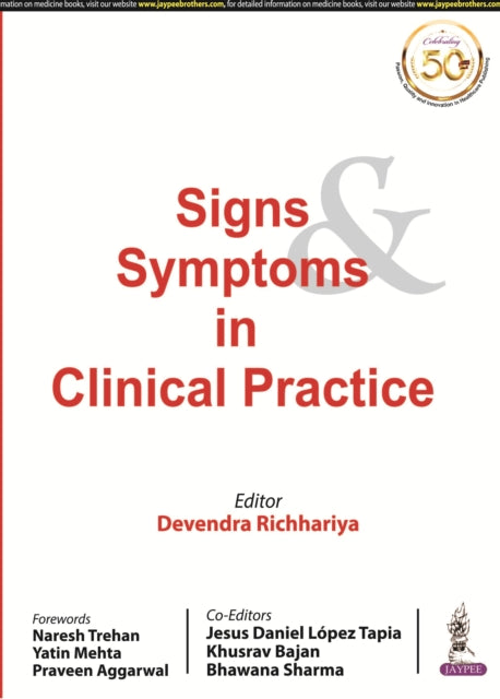 Book cover of: Signs & Symptoms in Clinical Practice. By: Devendra Richhariya