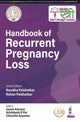 Book cover of: Handbook of Recurrent Pregnancy Loss. By: Nandita Palshetkar