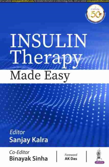 Book cover of: Insulin Therapy Made Easy. By: Sanjay Kalra
