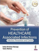 Book cover of: Prevention of Healthcare Associated Infections. By: Mehta BAVEJA