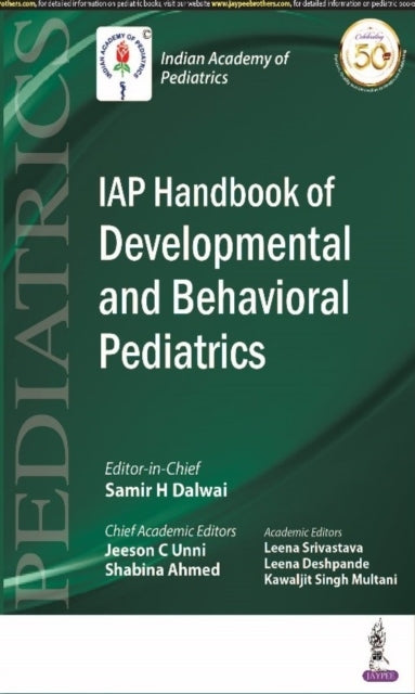 Book cover of: IAP Handbook of Developmental and Behavioral Pediatrics. By: DALWAI
