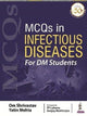 Book cover of: MCQs in Infectious Diseases. By: Mehta SHRIVASTAV
