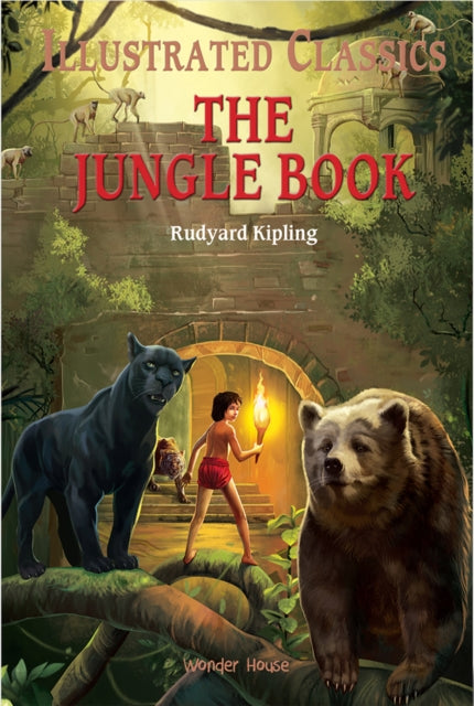 The Jungle Book: Illustrated Children Classics