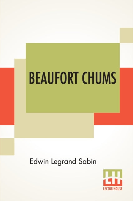 Book cover of: Beaufort Chums