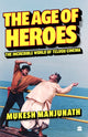 Book cover of: Age of Heroes
