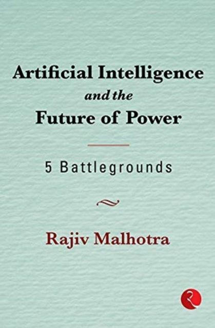 Artificial Intelligence and the Future of Power