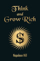 Book cover of: Think And Grow Rich