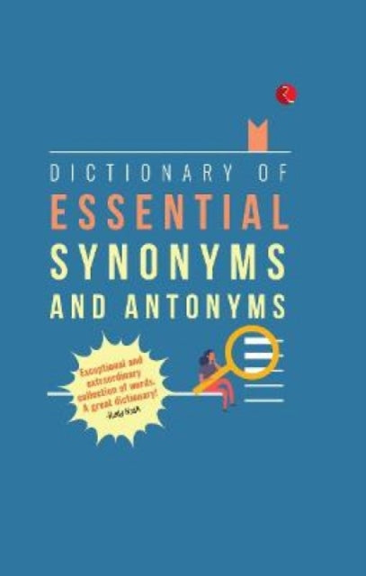 Book cover of: Dictionary of Essential Synonyms and Antonyms