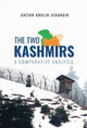 Book cover of: Two Kashmirs