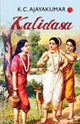Book cover of: Kalidasa. By: Ke Si Ajayakumar
