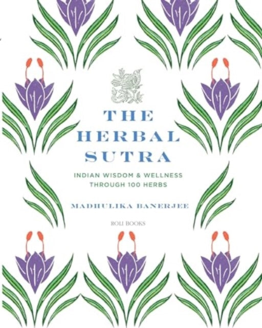 Book cover of: Herbal Sutra. By: Madhulika Banerjee