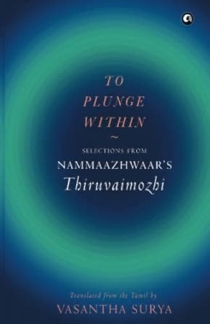 Book cover of: To Plunge Within