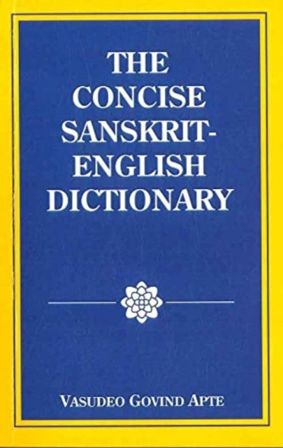 Book cover of: Concise Sanskrit English Dictionary