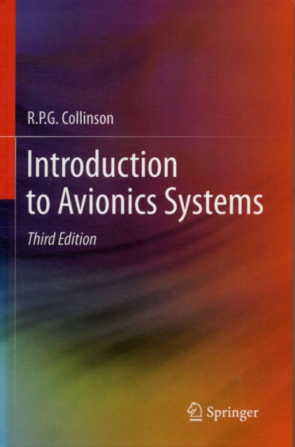 Book cover of: Introduction to Avionics Systems. By: R. P. G. Collinson