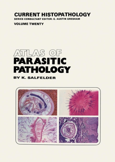 Book cover of: Atlas of Parasitic Pathology