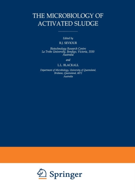 Book cover of: Microbiology of Activated Sludge. By: Robert J. Seviour