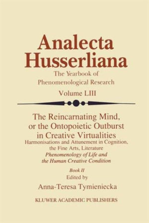 Reincarnating Mind, or the Ontopoietic Outburst in Creative Virtualities