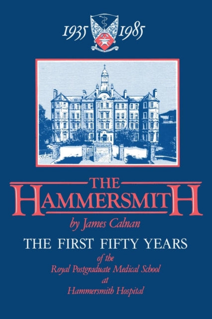 The Hammersmith 1935–1985