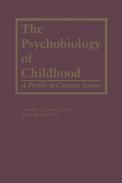 Book cover of: Psychobiology of Childhood. By: L. L. Greenhill