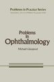 Book cover of: Problems in Ophthalmology. By: Michael Glasspool