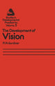Book cover of: Development of Vision. By: P.A. Gardiner