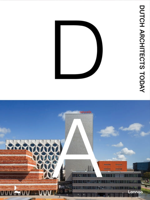 Book cover of: Dutch Architects Today. By: Agata Toromanoff