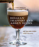 Book cover of: Belgian Trappist and Abbey Beers. By: Jef Van den Steen