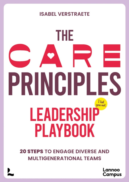 Book cover of: CARE Principles – Leadership Playbook. By: Isabel Verstraete