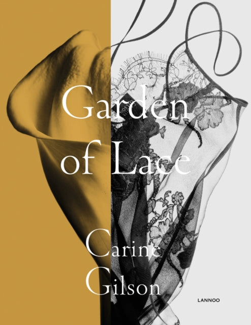 Book cover of: Garden of Lace. By: Karen van Godtsenhoven