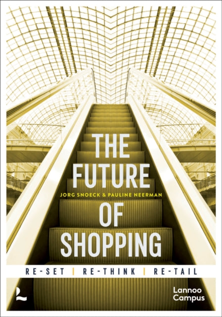 Book cover of: Future of Shopping. By: Jorg Snoeck