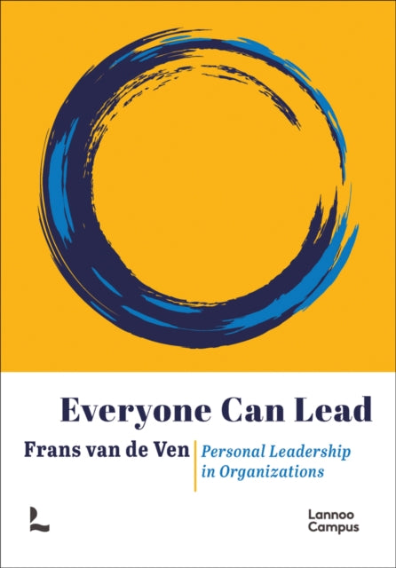 Book cover of: Everyone can Lead. By: Frans van de Ven