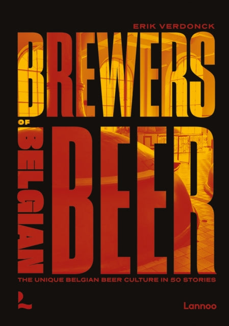 Book cover of: Brewers of Belgian Beer. By: VERDONCK