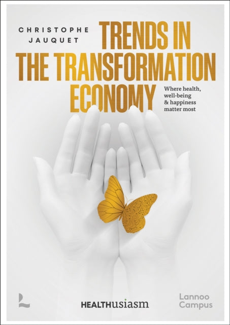 Book cover of: Trends in the Transformation Economy. By: Christophe Jauquet