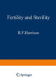 Book cover of: Fertility and Sterility. By: R. F. Harrison