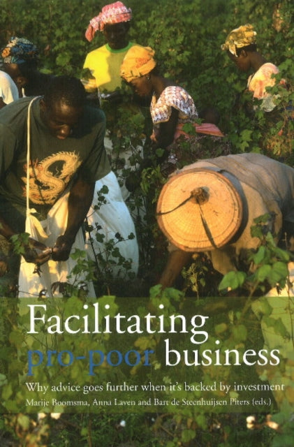 Facilitating Pro-Poor Business
