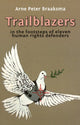 Book cover of: Trailblazers. By: Arne Peter Braaksma