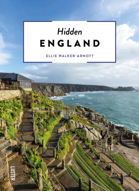 Book cover of: Hidden England. By: Ellie Walker-Arnott