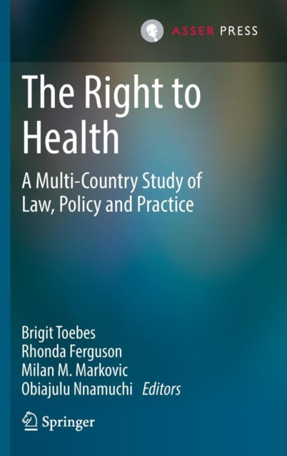 Book cover of: Right to Health. By: Brigit Toebes