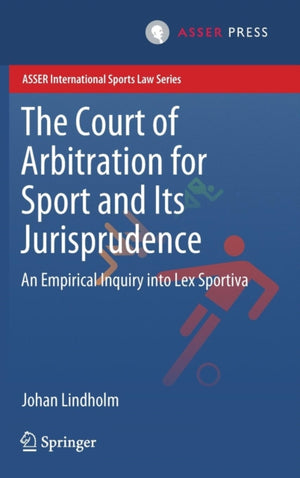 The Court of Arbitration for Sport and Its Jurisprudence