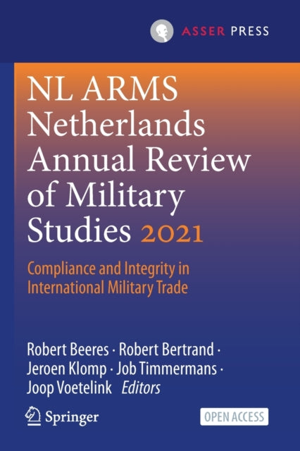 Book cover of: NL ARMS Netherlands Annual Review of Military Studies 2021. By: Robert Beeres