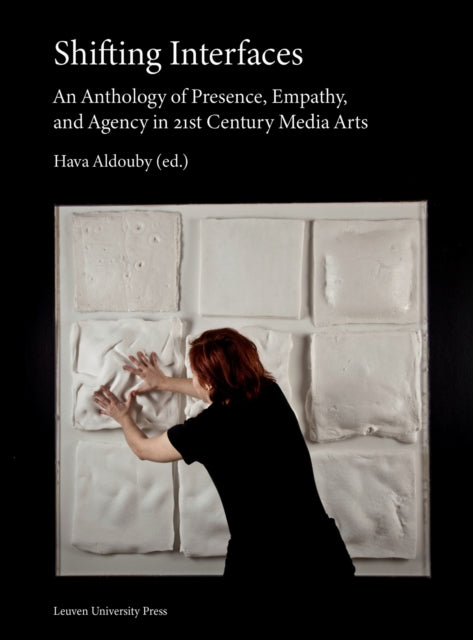 Book cover of: Shifting Interfaces. By: Hava Aldouby