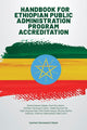 Book cover of: Handbook for Ethiopian Public Administration Program Accreditation. By: Bouckaert KEBEDE DEBELA